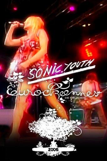 Sonic Youth: Live at Eurockéennes film afişi