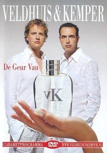 Veldhuis & Kemper: De Geur Van film afişi