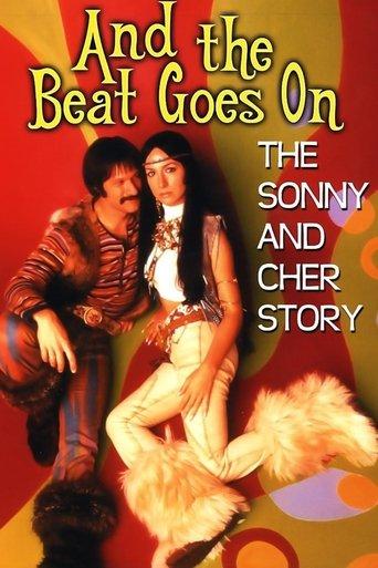 And the Beat Goes On: The Sonny and Cher Story film afişi