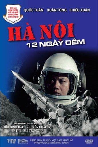 Hanoi 12 Days and Nights film afişi
