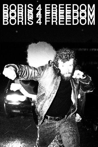 BORIS 4 FREEDOM film afişi