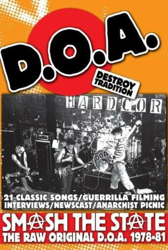 Smash the State: The Raw Original D.O.A. 1978-1981 film afişi