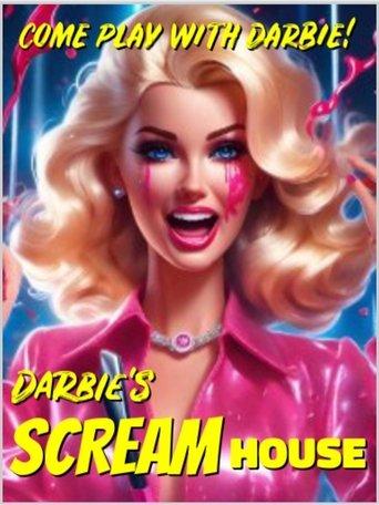 Darbie's Scream House film afişi
