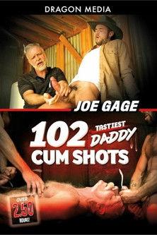 Joe Gage 102 Tastiest Daddy Cum Shots film afişi