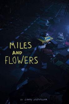 Miles and Flowers film afişi