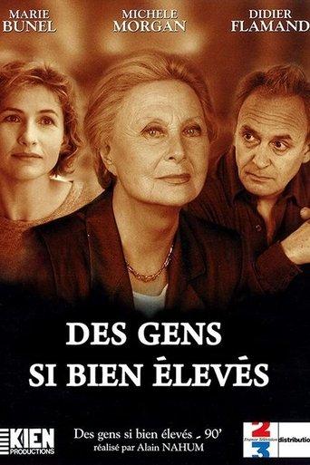 Des gens si bien élevés film afişi