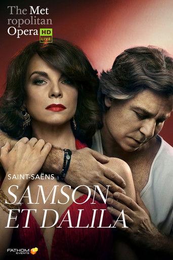 The Metropolitan Opera: Samson et Dalila film afişi