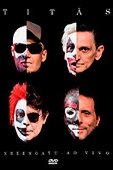 Titãs: Nheengatu Ao Vivo film afişi