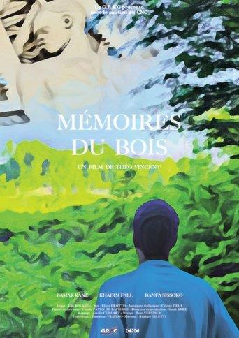 Mémoires du bois film afişi