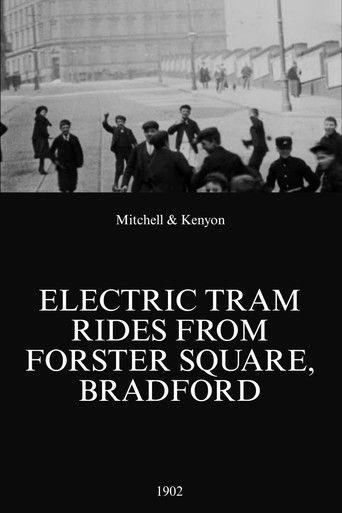 Electric Tram Rides from Forster Square, Bradford film afişi
