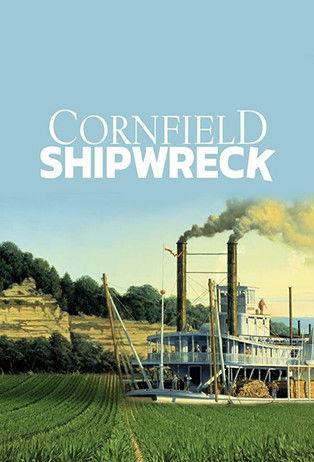Cornfield Shipwreck film afişi