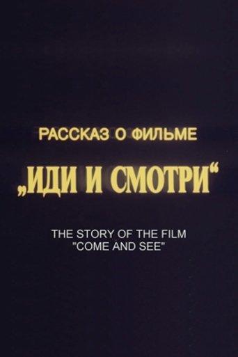 The Story of the Film 'Come and See' film afişi