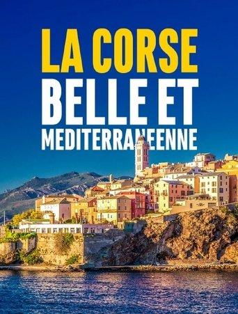 La Corse, belle et méditerranéenne film afişi