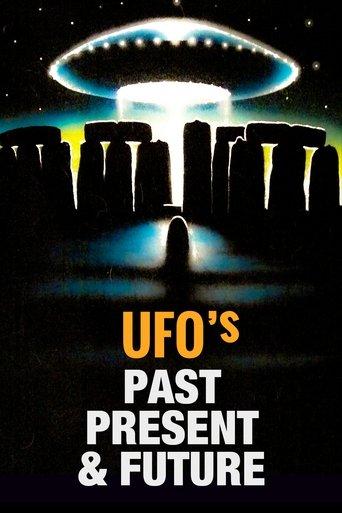 UFOs: Past, Present, and Future film afişi
