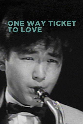 One Way Ticket to Love film afişi