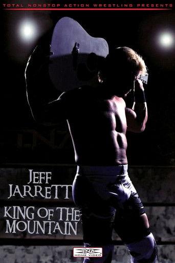 Jeff Jarrett: King of the Mountain film afişi
