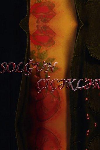 Faded Flowers dizi afişi