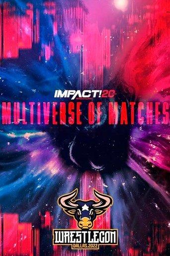 IMPACT Wrestling: Multiverse of Matches film afişi