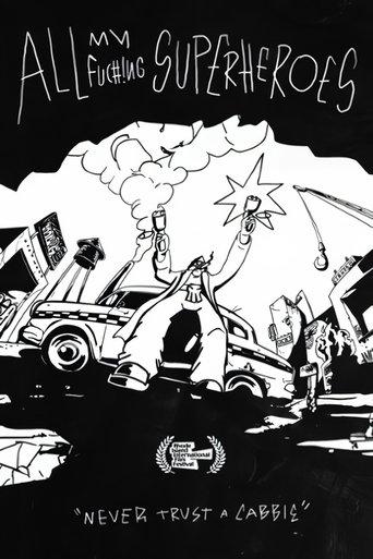 All My Fu#%ing Superheroes film afişi