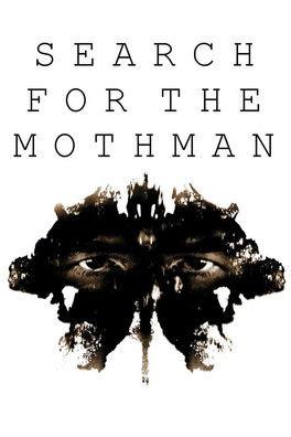 Search for the Mothman film afişi