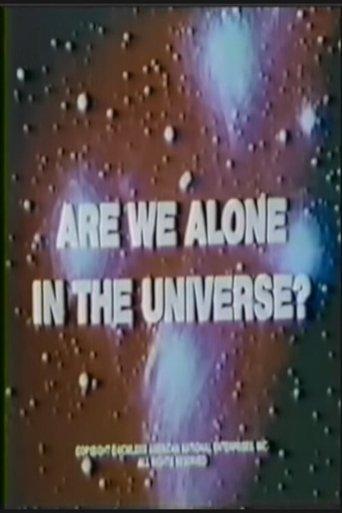 Are We Alone in the Universe? film afişi