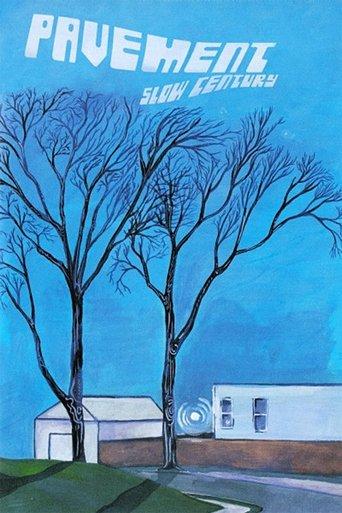 Pavement: Slow Century film afişi