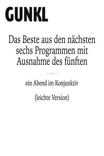 Gunkl: Das Beste aus den nächsten sechs Programmen mit Ausnahme des fünften (leichte Version) film afişi