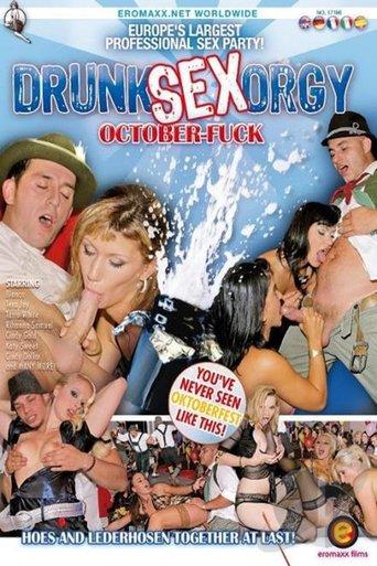 Drunk Sex Orgy: October Fuck film afişi