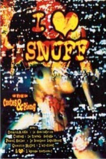 I Love Snuff film afişi