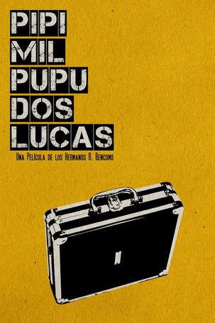 Pipí Mil Pupú 2 Lucas film afişi