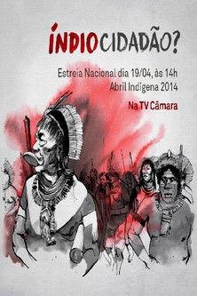 Índio Cidadão? film afişi