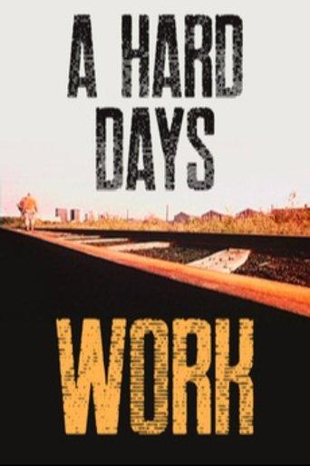 A Hard Day's Work film afişi