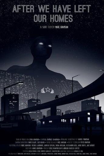After We Have Left Our Homes film afişi