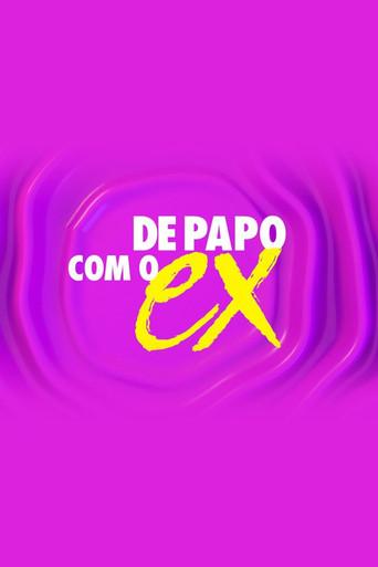 De Papo com o Ex dizi afişi