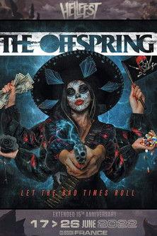 The Offspring - Hellfest 2022 film afişi