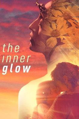 The Inner Glow film afişi