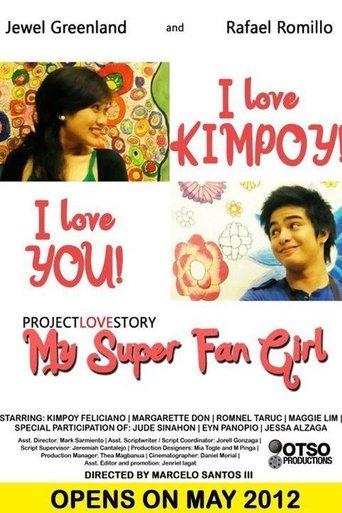 My Super Fan Girl film afişi