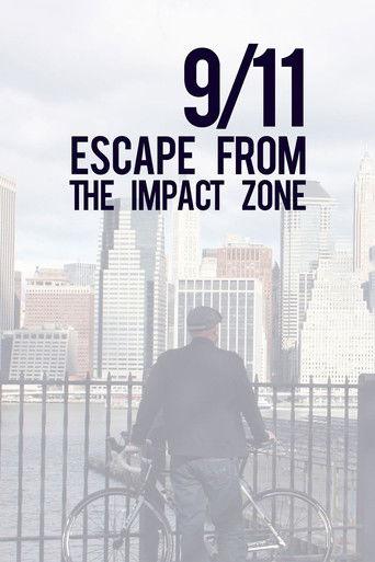 9/11: Escape from the Impact Zone film afişi