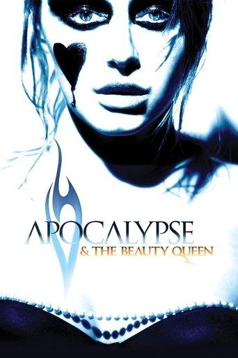 Apocalypse and the Beauty Queen film afişi