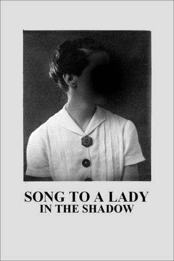 Song to a Lady in the Shadow film afişi