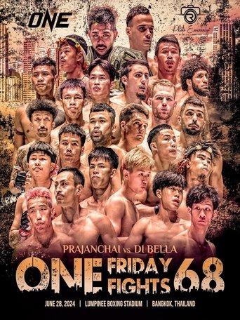 ONE Friday Fights 68: Prajanchai vs. Di Bella film afişi