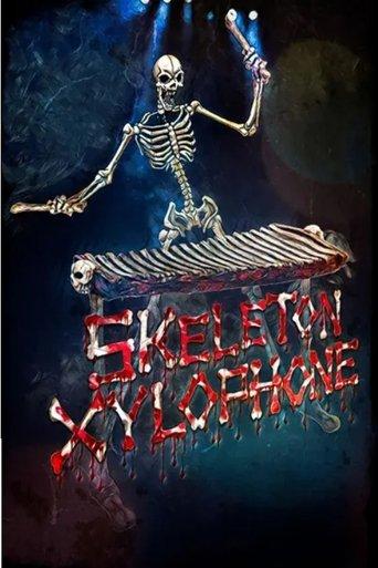 Skeleton Xylophone film afişi