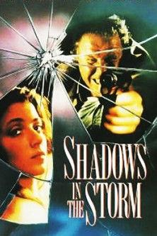 Shadows in the Storm film afişi