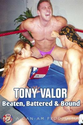Tony Valor: Beaten Battered & Bound film afişi