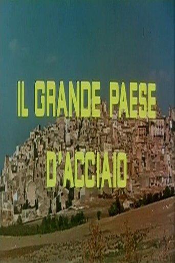 Il grande paese d’acciaio film afişi