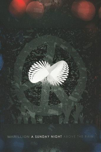 Marillion: A Sunday Night Above The Rain film afişi