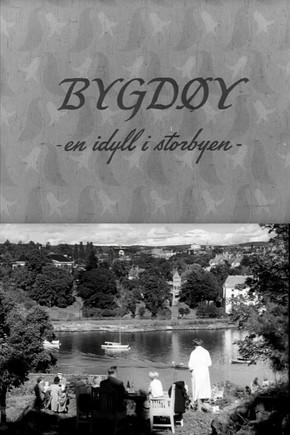 Oslofilm: Bygdøy - en idyll i storbyen film afişi