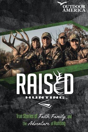 Raised Hunting dizi afişi