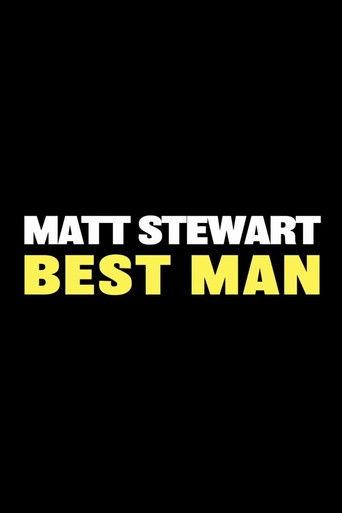 Matt Stewart: Best Man film afişi