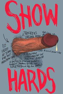 Show Hards film afişi